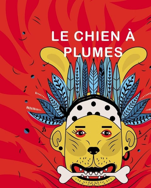 Festival Le Chien à Plumes