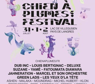 Festival Le Chien à Plumes