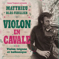Violon en Cavale à Langres - Des couleurs balkaniques et tziganes