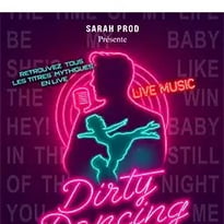 Dirty Dancing, le Tribute