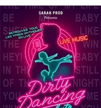 Dirty Dancing, le Tribute