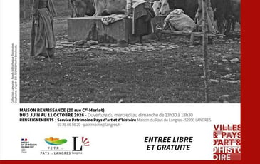 Exposition "Le Pays de Langres en 1900"