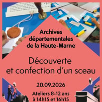 Atelier 8-12 ans "Découverte et confection d'un sceau"