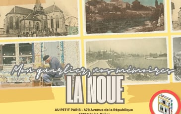 La Noue : Mon quartier, nos mémoires